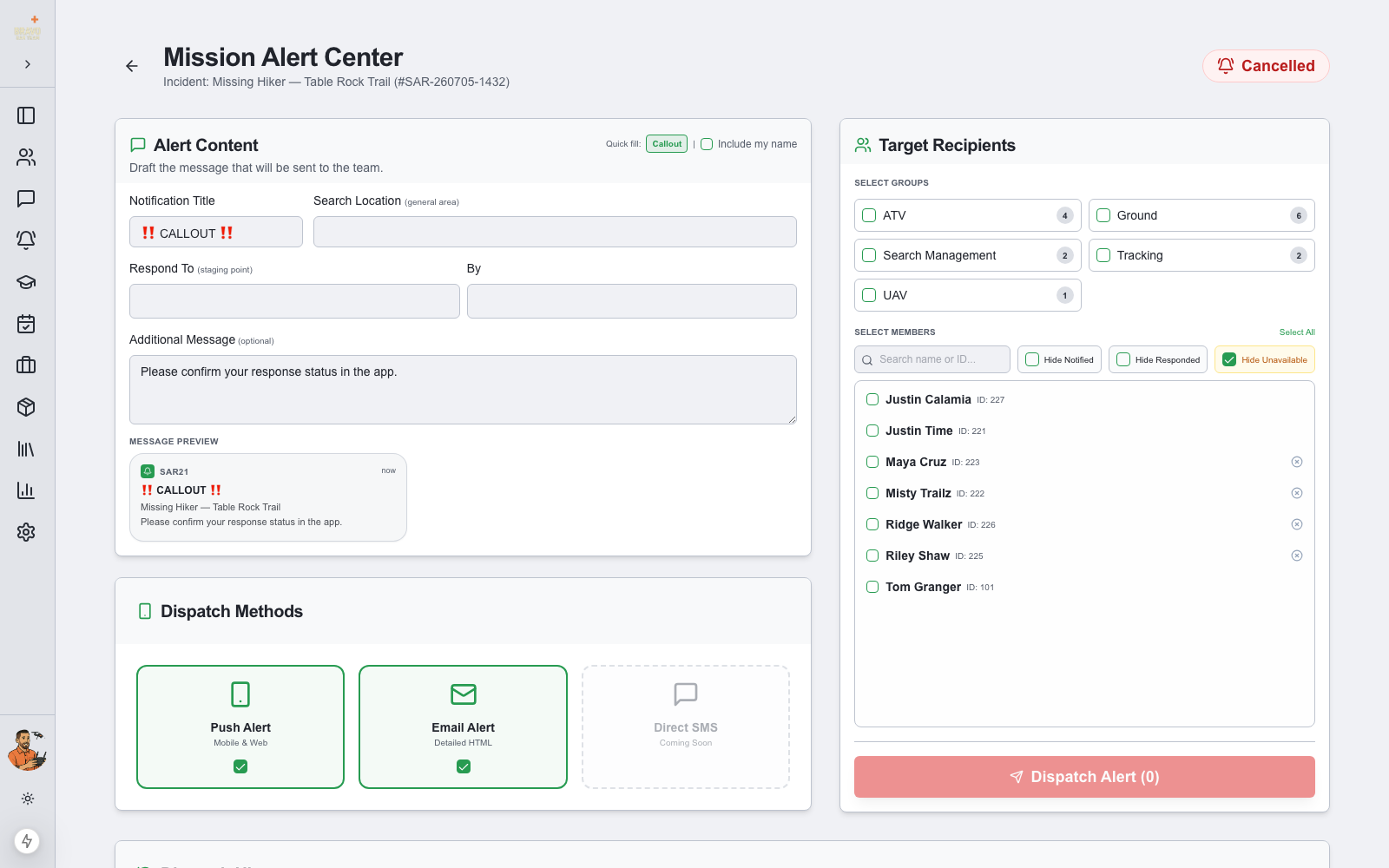 Mission Alert Center with alert content, dispatch methods, and recipients